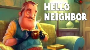 Hello Neighbor: Exploring the Mystery Next Door